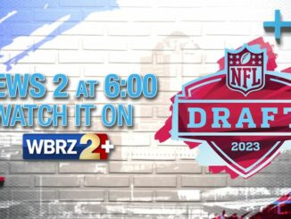 PROGRAMMING ALERT: 6 p.m. news will air on WBRZ+ due to NFL Draft coverage on ABC