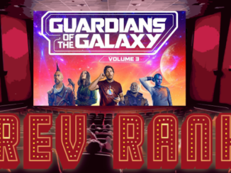 Rev Rank: James Gunn ends his MCU trilogy on a high note with 'Guardians of the Galaxy Vol. 3'
