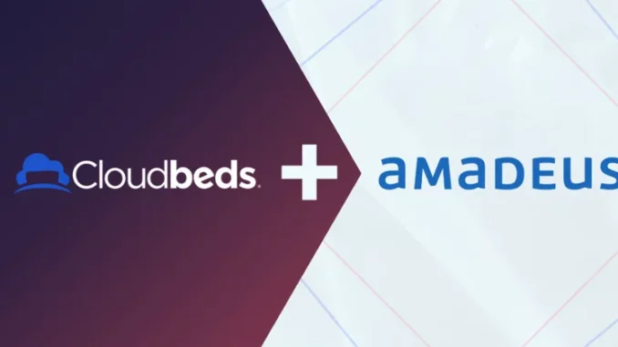 Cloudbeds Announces Strategic Partnership With Amadeus Ihotelier
