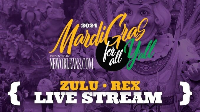Zulu, Rex: Schedule, maps and how to watch Mardi Gras day parades in New Orleans