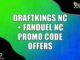 DraftKings NC + FanDuel NC promo code offers net $600 bonus